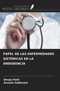 Produktbild: Papel De Las Enfermedades Sist&eacute;micas En La Endodoncia