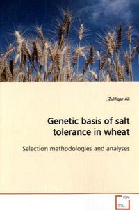 Produktbild: Ali, Z: Genetic basis of salt tolerance in wheat
