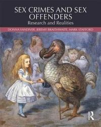 Produktbild: Vandiver, D: Sex Crimes and Sex Offenders