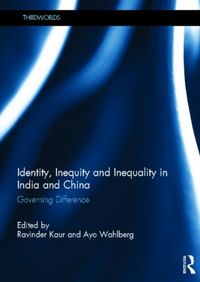 Produktbild: Identity, Inequity and Inequality in India and China