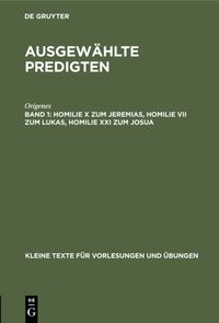 Produktbild: Homilie X zum Jeremias, Homilie VII zum Lukas, Homilie XXI zum Josua