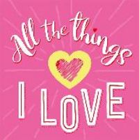 Produktbild: All The Things I Love