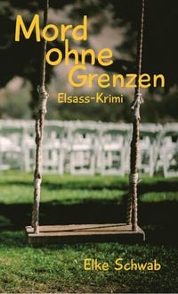 Produktbild: Mord ohne Grenzen - Elsass-Krimi