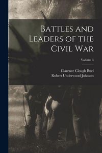 Produktbild: Battles and Leaders of the Civil War; Volume 3