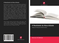 Produktbild: A Realidade da Absurdidade