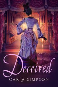 Produktbild: Deceived (Angels, Devils, Rebels & Rogues, #2)