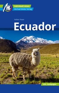 Bild vom Artikel Ecuador Reiseführer Michael Müller Verlag vom Autor Volker Feser