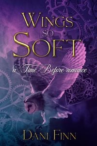 Produktbild: Wings so Soft (The Time Before, #1)