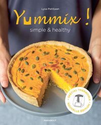 Produktbild: Yummix ! : simple & healthy : recettes au Thermomix