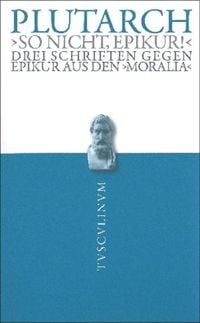 Produktbild: "So nicht, Epikur!"