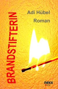 Produktbild: Brandstifterin