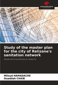 Produktbild: Study of the master plan for the city of Relizane's sanitation network
