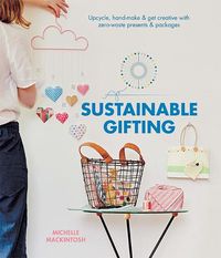 Produktbild: Mackintosh, M: Sustainable Gifting