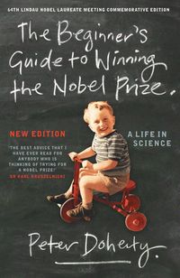 Produktbild: The Beginner's Guide to Winning the Nobel Prize (New Edition)