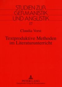 Produktbild: Textproduktive Methoden im Literaturunterricht