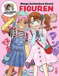 Produktbild: Manga Zeichenkurs Kawaii - Figuren
