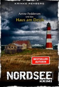 Produktbild: NORDSEEKRIMI - Aenne Feddersen und das Haus am Deich: K&uuml;stenkrimi