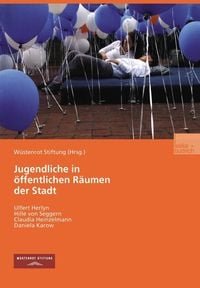 Produktbild: Jugendliche in &ouml;ffentlichen R&auml;umen der Stadt