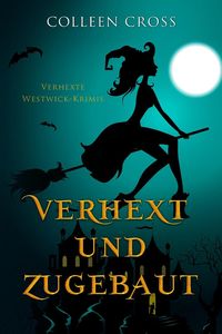 Produktbild: Cross, C: Verhext und zugebaut