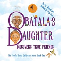 Produktbild: Obatala's Daughter Discovers True Friends