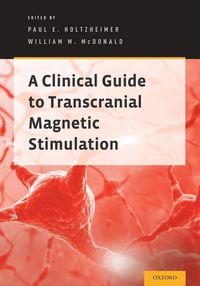 Produktbild: Clinical Guide to Transcranial Magnetic Stimulation