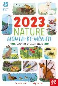 Produktbild: Wilson, A: National Trust: 2023 Nature Month-By-Month: A Chi