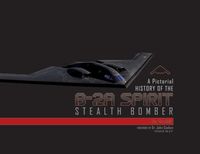 Produktbild: A Pictorial History of the B-2A Spirit Stealth Bomber