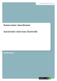 Produktbild: Autonomie und neue Kontrolle