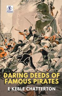 Produktbild: Daring Deeds Of Famous Pirates
