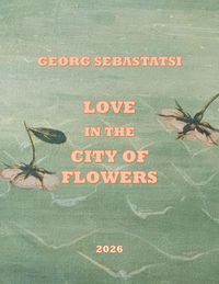 Produktbild: Love in the City of Flowers
