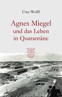 Bild vom Artikel Agnes Miegel und das Leben in Quarantäne vom Autor Uwe Wolff