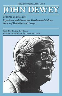 Produktbild: The Later Works of John Dewey, Volume 13, 1925 - 1953