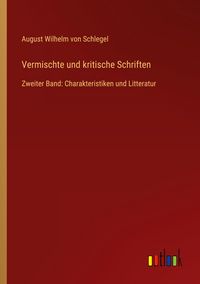 Produktbild: Vermischte und kritische Schriften