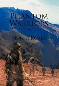 Produktbild: Phantom Warriors--Mission Two--North Korea