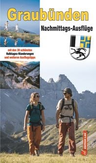 Produktbild: Nachmittags-Ausfl&uuml;ge Graub&uuml;nden