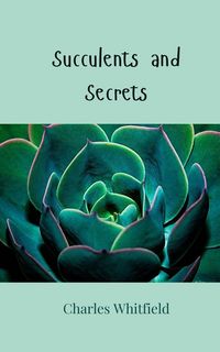 Produktbild: Succulents and Secrets