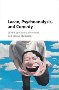 Produktbild: Lacan, Psychoanalysis, and Comedy