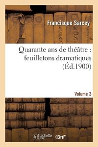 Produktbild: Quarante ans de th&eacute;&acirc;tre