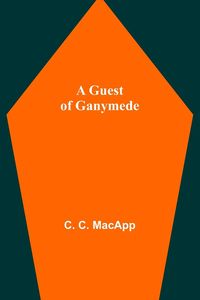 Produktbild: A Guest of Ganymede