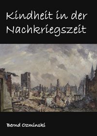 Produktbild: Kindheit in der Nachkriegszeit