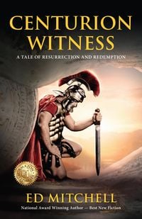 Produktbild: Centurion Witness (A tale of resurrection and redemption)