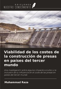 Produktbild: Viabilidad de los costes de la construcci&oacute;n de presas en pa&iacute;ses del tercer mundo