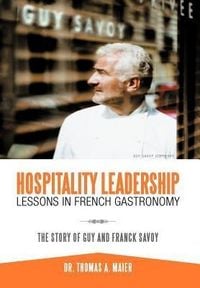 Produktbild: Hospitality Leadership Lessons in French Gastronomy