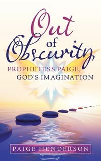 Produktbild: Out of Obscurity, Prophetess Paige, God's Imagination