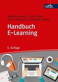 Bild vom Artikel Handbuch E-Learning vom Autor Patricia Arnold
