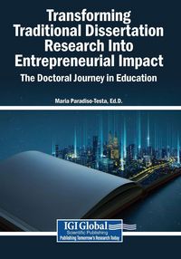 Produktbild: Transforming Traditional Dissertation Research Into Entrepreneurial Impact