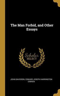 Produktbild: The Man Forbid, and Other Essays