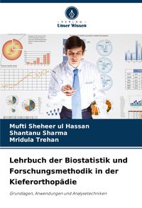 Produktbild: Lehrbuch der Biostatistik und Forschungsmethodik in der Kieferorthop&auml;die