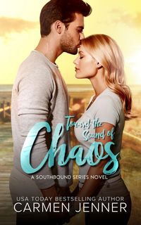 Produktbild: Toward the Sound of Chaos (Southbound Series, #1)
