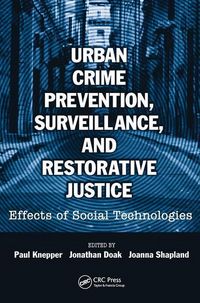 Produktbild: Urban Crime Prevention, Surveillance, and Restorative Justic